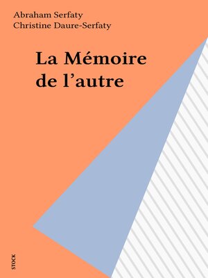 cover image of La Mémoire de l'autre